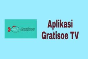 Gratisoe-TV-APK-Streaming-Paling-Lengkap-dan-Gratis